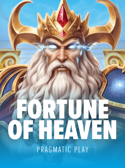Fortune of Heaven